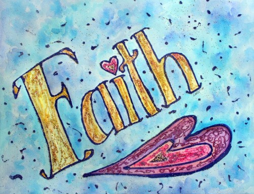 Faith" Inspirational Word Painting Faith" Inspirational Word Painting