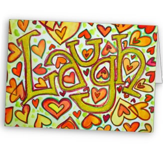 Laugh Word Art Greeting Card with Ralph Waldo Emerson Quote
